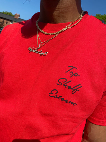 “Top Shelf Esteem” Short Sleeved HPx3 Tee